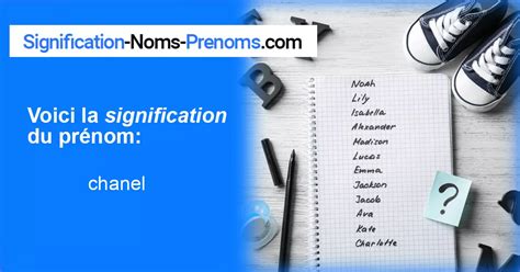 Prénom : Chanel : signification, origine, t